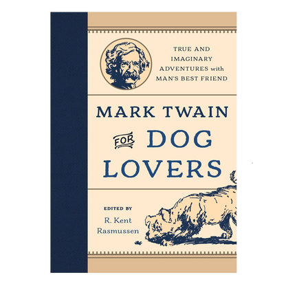 Mark Twain for Dog Lovers